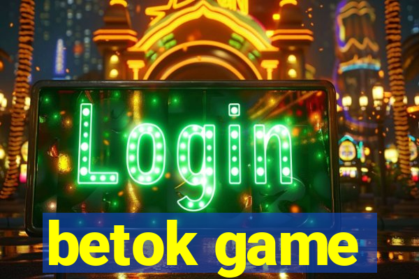 betok game